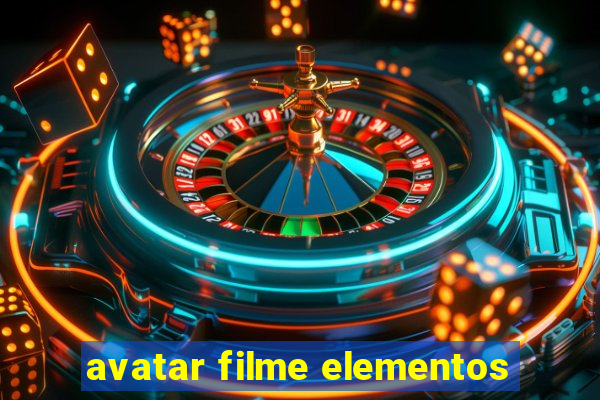 avatar filme elementos